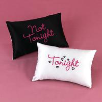 20217 Tonight/Not Tonight Throw Pillow