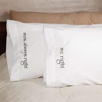 20709 Mr Right and Mrs Always Right Pillowcases